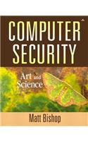 Computer Security: Art and Science (Paperback): Art and Science(English)