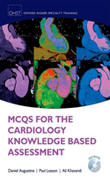 MCQs for the Cardiology Knowledge Based Assessment