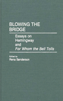 Blowing the Bridge