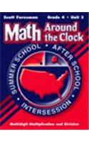 Scott Foresman Math 2003 Summer School Workbook Package Grade Four Unit Three Multi-Digit Multiplication and Division