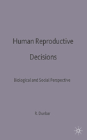 Human Reproductive Decisions