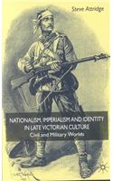 Nationalism, Imperialism and Identity in Late Victorian Culture