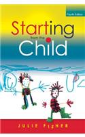 Starting from the Child: Teaching and Learning in the Foundation Stage