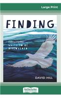 Finding (16pt Large Print Edition)