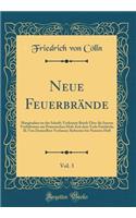 Neue Feuerbrände, Vol. 3