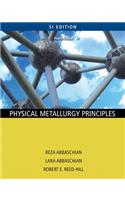 Physical Metallurgy Principles - SI Version