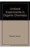 Unitized Experiments in Organic Chemistry