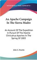 An Apache Campaign In The Sierra Madre