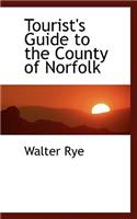 Tourist's Guide to the County of Norfolk