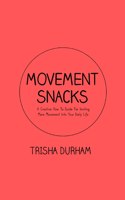 Movement Snacks