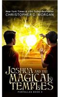 Joshua and the Magical Temples
