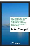 The Lord's Day, from Neither Catholics Nor Pagans