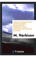 Collins' Elementary Science Series. Elements of Zoology