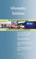 Informatics Solutions The Ultimate Step-By-Step Guide