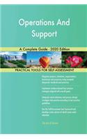 Operations And Support A Complete Guide - 2020 Edition