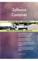 Software Container A Complete Guide - 2020 Edition
