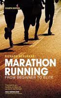 Marathon Running: From Beginner to Elite (Nutrition and Fitness) Paperback â€“ 1 January 2000