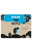 Babak the Beetle