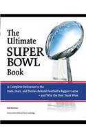 The Ultimate Super Bowl Book