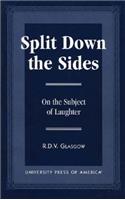Split Down the Sides
