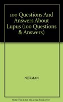 100 Q&As About Lupus