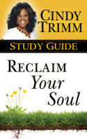 Reclaim Your Soul Study Guide