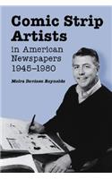 Comic Strip Artists in American Newspapers, 1945-1980