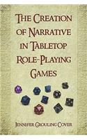 Creation of Narrative in Tabletop Role-Playing Games