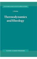 Thermodynamics and Rheology