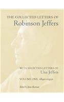 The Collected Letters of Robinson Jeffers, with Selected Letters of Una Jeffers