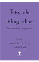 Tutorials in Bilingualism