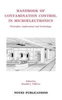 Handbook of Contamination Control in Microelectronics