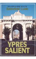 Major and Mrs.Holt's Battlefield Guide to Ypres Salient