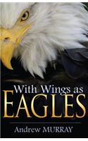 With Wings as Eagles