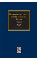 Rockingham County, North Carolina Deeds, 1785-1800.
