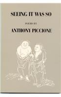 Seeing It Was So: (12.00 American Poets Continuum (Paperback))