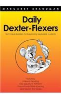 Daily Dexter-Flexers