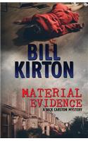 Material Evidence