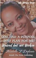 God Purpose and Plan for Me