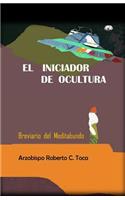 El Iniciador de Ocultura