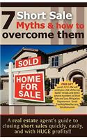 7 Short Sale Myths & How to Overcome Them