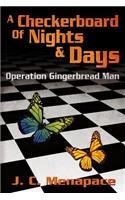 Checkerboard Of Nights & Days