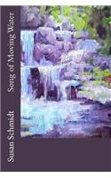 Song of Moving Water
