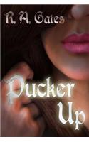 Pucker Up