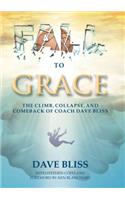 Fall to Grace: (English)