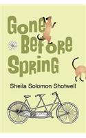 Gone Before Spring