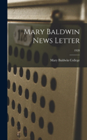 Mary Baldwin News Letter; 1928