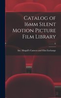 Catalog of 16mm Silent Motion Picture Film Library; E