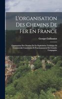 L'organisation Des Chemins De Fer En France
