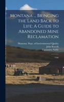 Montana ... Bringing the Land Back to Life